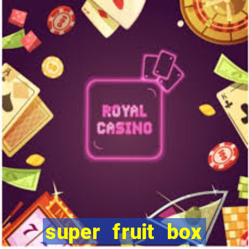 super fruit box codes blox fruit 2024